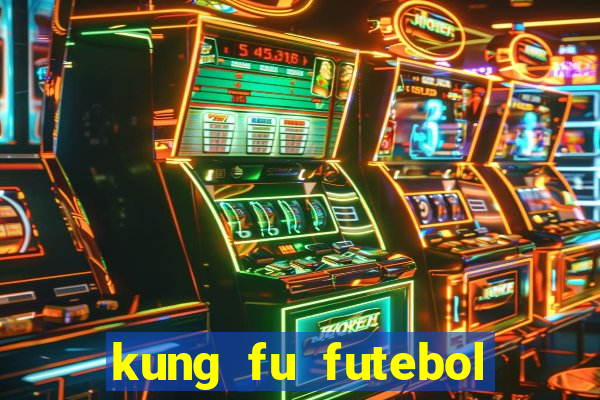 kung fu futebol clube download 1080p