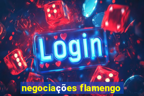 negociações flamengo