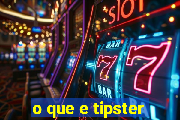 o que e tipster