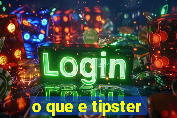 o que e tipster