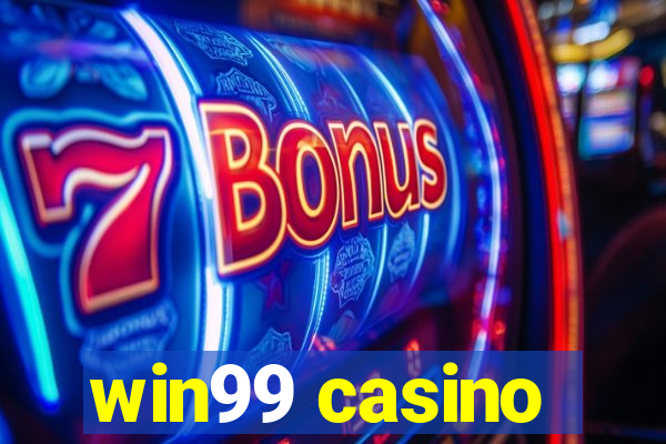 win99 casino