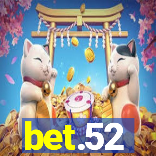 bet.52