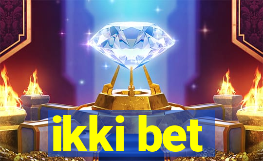 ikki bet