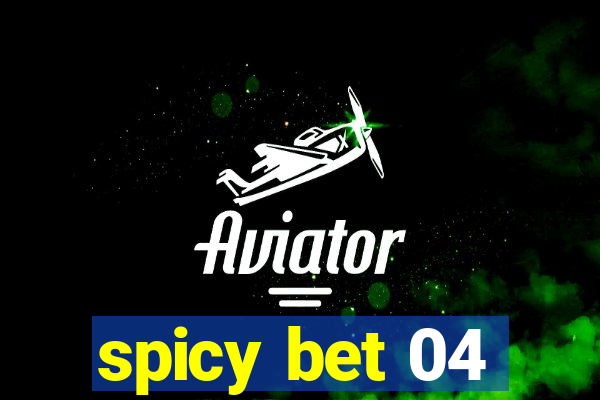 spicy bet 04