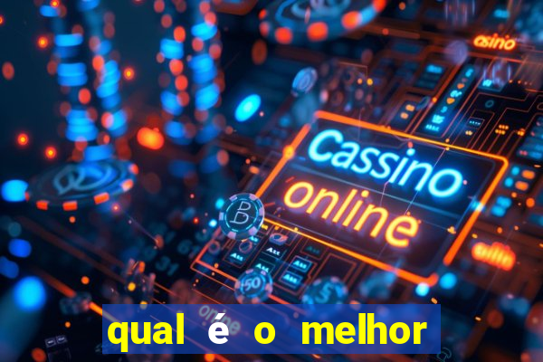 qual é o melhor jogo de aposta