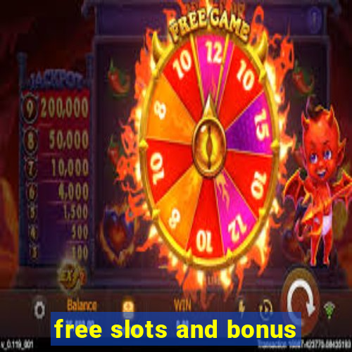 free slots and bonus