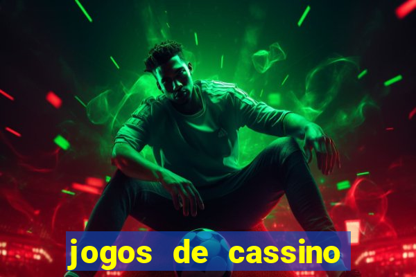 jogos de cassino para ganhar dinheiro real