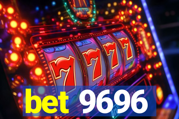 bet 9696