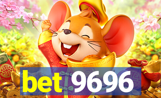 bet 9696