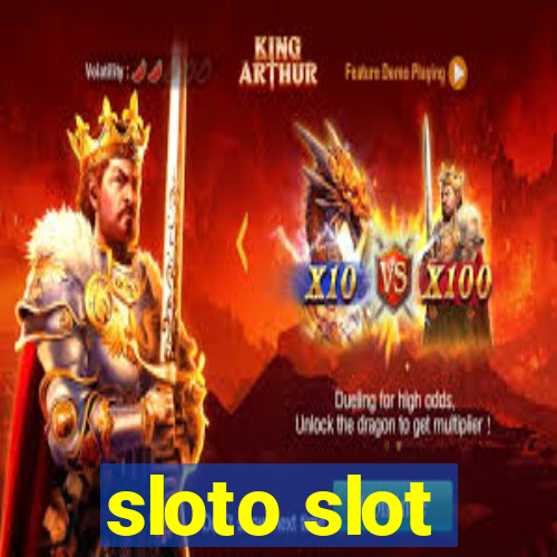 sloto slot