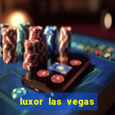 luxor las vegas hotel and casino