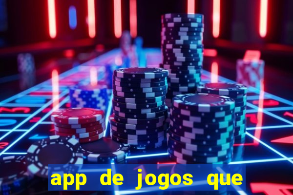 app de jogos que realmente pagam dinheiro