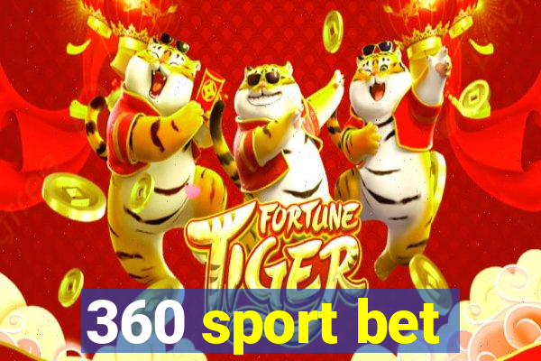 360 sport bet