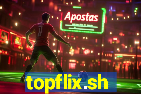 topflix.sh