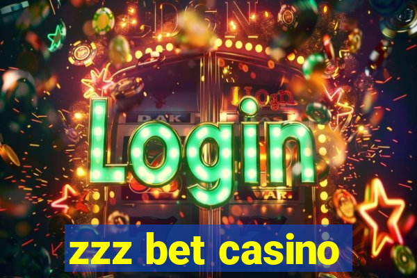 zzz bet casino