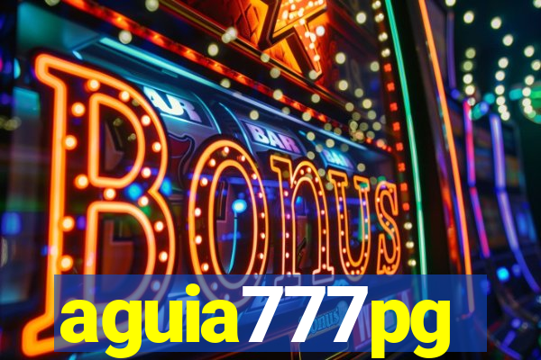 aguia777pg