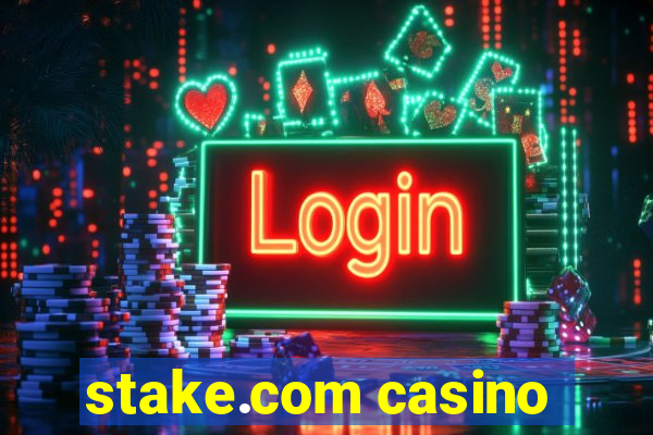 stake.com casino