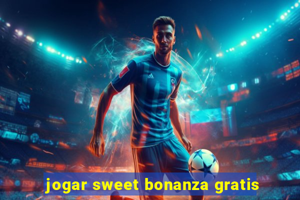 jogar sweet bonanza gratis