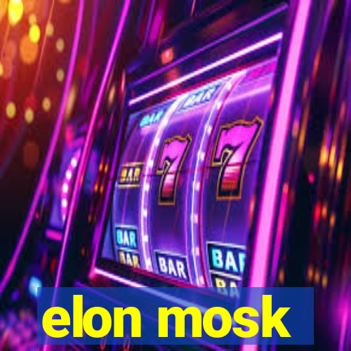 elon mosk