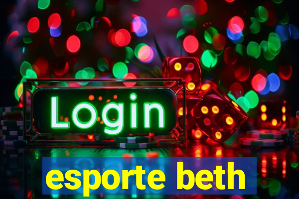 esporte beth