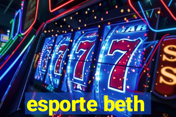 esporte beth