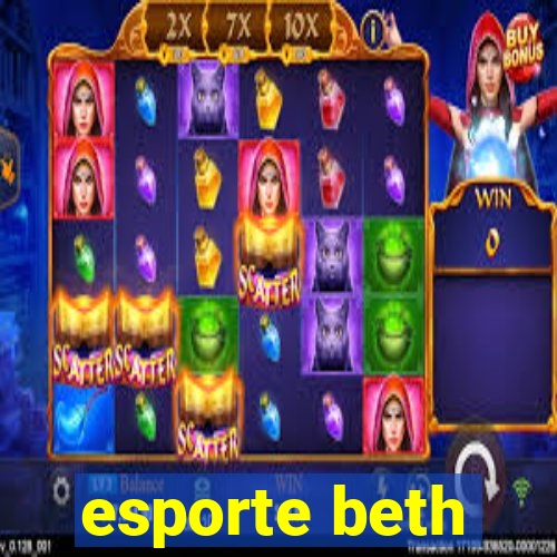 esporte beth