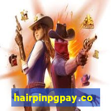 hairpinpgpay.com