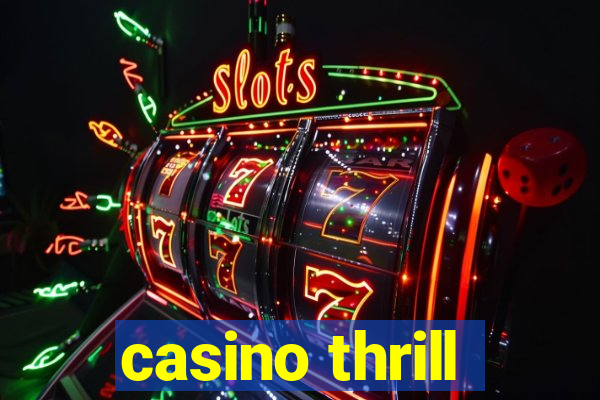 casino thrill