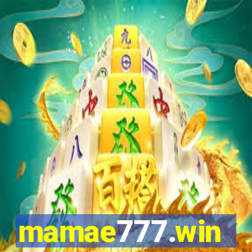 mamae777.win