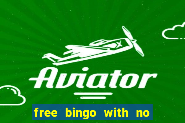 free bingo with no deposit required