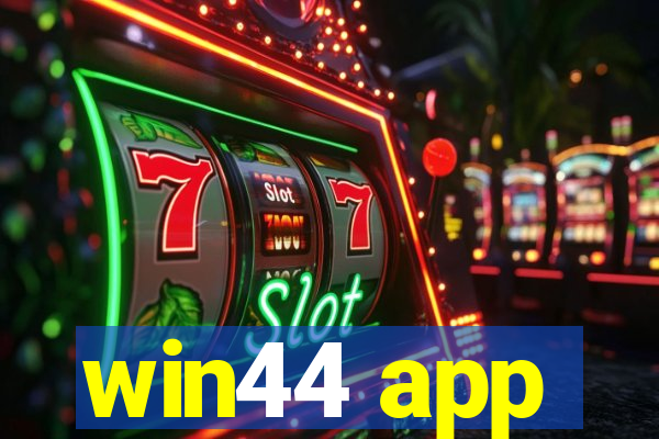 win44 app