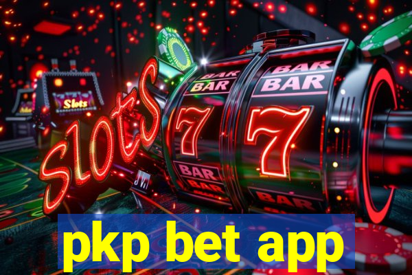 pkp bet app