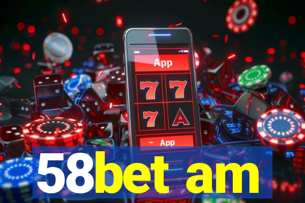 58bet am