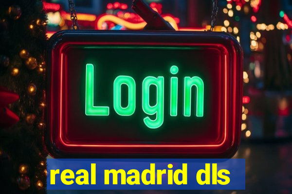 real madrid dls