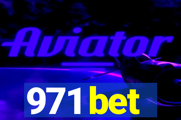 971 bet