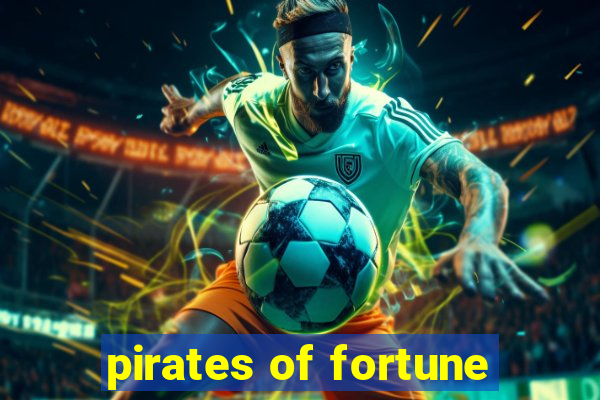 pirates of fortune