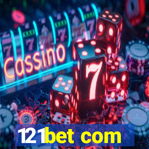 121bet com