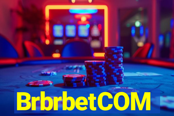 BrbrbetCOM