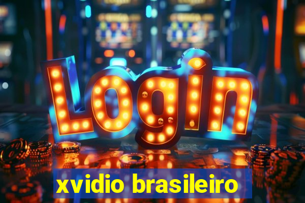 xvidio brasileiro