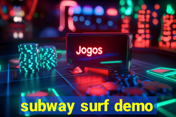 subway surf demo