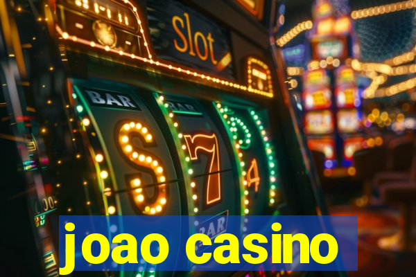 joao casino