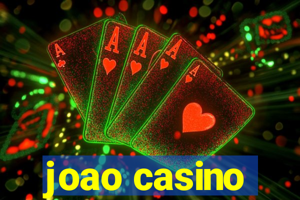 joao casino