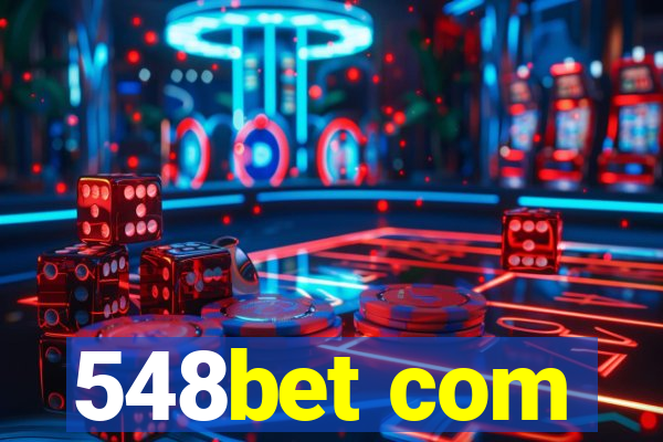 548bet com