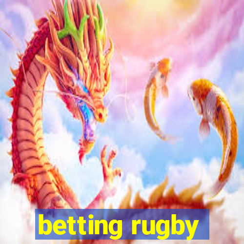 betting rugby