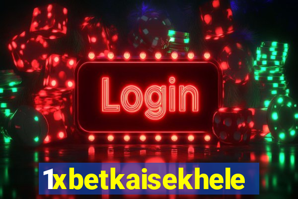 1xbetkaisekhele