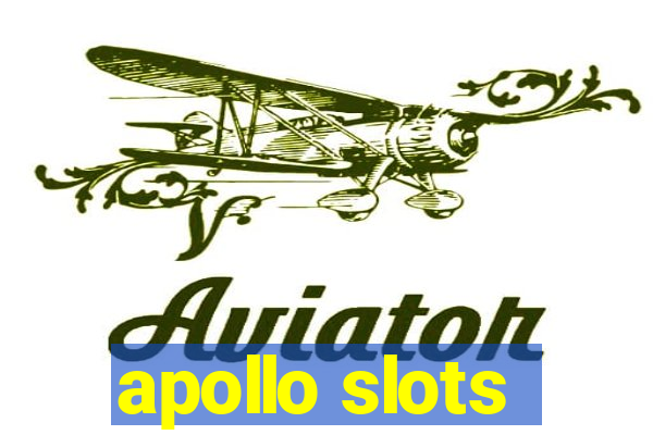 apollo slots