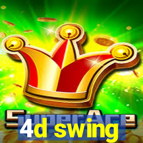 4d swing