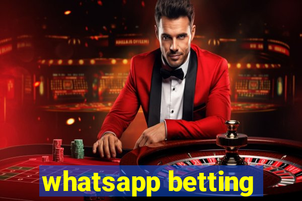 whatsapp betting