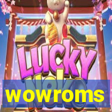 wowroms