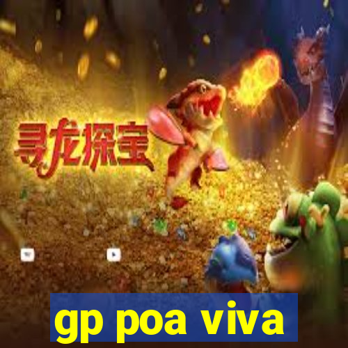 gp poa viva